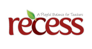 RECESS A PLAYFUL BALANCE FOR TEACHERS logo