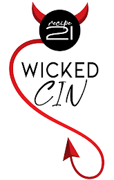 RECIPE 21 WICKED CIN logo