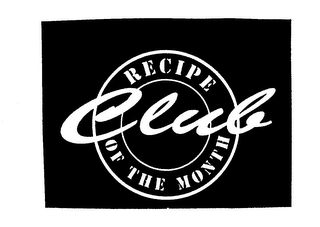 RECIPE OF THE MONTH CLUB