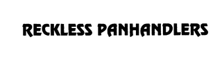 RECKLESS PANHANDLERS logo