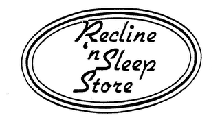 RECLINE 'N SLEEP STORE logo