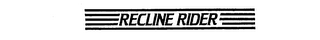 RECLINE RIDER logo