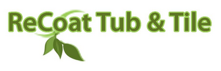 RECOAT TUB & TILE logo