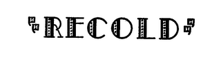 "RECOLD." logo