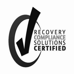 RECOVERY COMPLIANCE SOLUTIONS CERTIFIED logo