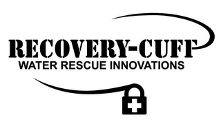 RECOVERY-CUFF WATER RESCUE INNOVATIONS