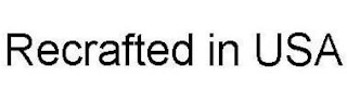 RECRAFTED IN USA logo
