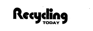RECYCLING TODAY logo