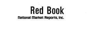RED BOOK NATIONAL MARKET REPORTS, INC.