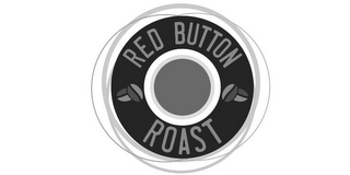 RED BUTTON ROAST logo