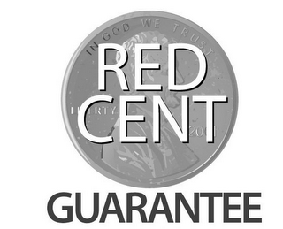 RED CENT GUARANTEE logo