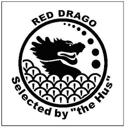 RED DRAGO SELECTED BY "THE HUS" logo