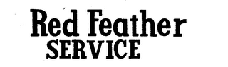RED FEATHER SERVICE