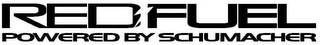 RED FUEL POWERED BY SCHUMACHER logo