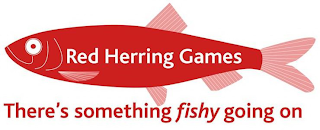 RED HERRING GAMES THERE'S SOMETHING FISHY GOING ON logo