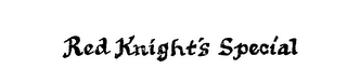 RED KNIGHT'S SPECIAL logo