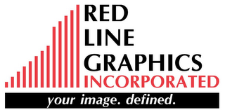 RED LINE GRAPHICS INCORPORATED YOUR IMAGE. DEFINED. logo