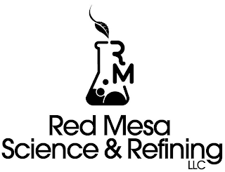 RED MESA SCIENCE & REFINING LLC RM logo