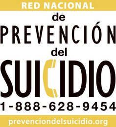 RED NACIONAL DE PREVENCIÓN DEL SUICIDIO 1-888-628-9454 PREVENCIONDELSUICIDIO.ORG logo