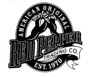 RED PEPPER TRADING CO. AMERICAN ORIGINAL EST. 1970 logo