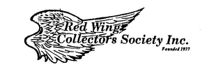 RED WING COLLECTORS SOCIETY INC. FOUNDED 1977 logo