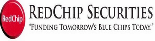REDCHIP SECURITIES FUNDING TOMORROW'S BLUE CHIPS TODAY logo