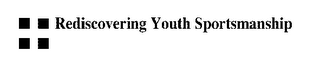 REDISCOVERING YOUTH SPORTSMANSHIP logo