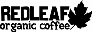 REDLEAF ORGANIC COFFEE