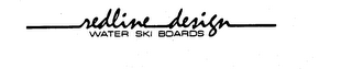 REDLINE DESIGN WATER SKI BOARDS logo