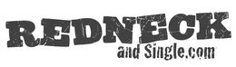 REDNECK AND SINGLE.COM logo