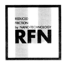 REDUCED FRICTION BY NANO-TECHNOLOGY RFN logo