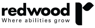 REDWOOD WHERE ABILITIES GROW R logo