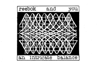 REEBOK AND YOU AN INTRICATE BALANCE logo