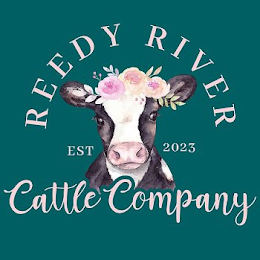 REEDY RIVER CATTLE COMMPANY EST 2023 logo