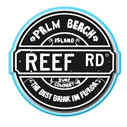 REEF RD PALM BEACH ISLAND SURF COMPANY THE BEST BREAK IN FLORIDA logo