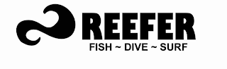 REEFER FISH DIVE SURF logo