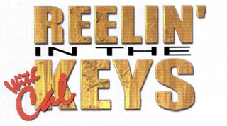 REELIN' IN THE KEYS WITH CAL logo