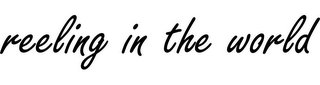 REELING IN THE WORLD logo