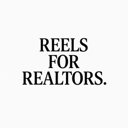 REELS FOR REALTORS. logo