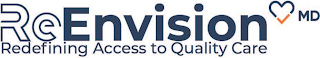 REENVISION MD REDEFINING ACCESS TO QUALITY CARE logo