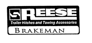 REESE BRAKEMAN TRAILER HITCHES AND TOWING ACCESSORIES logo