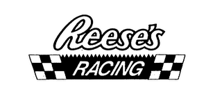 REESE'S RACING