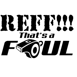 REFF!!! THAT'S A FOUL logo