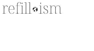 REFILL ISM logo