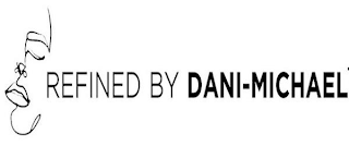 REFINED BY DANI-MICHAEL logo