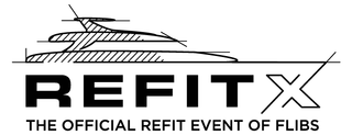 REFITX THE OFFICIAL REFIT EVENT OF FLIBS logo