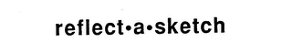 REFLECT - A - SKETCH logo