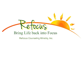 REFOCUS BRING LIFE BACK INTO FOCUS REFOCUS COUNSELING MINISTRY, INC. logo
