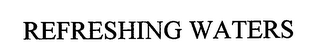 REFRESHING WATERS logo