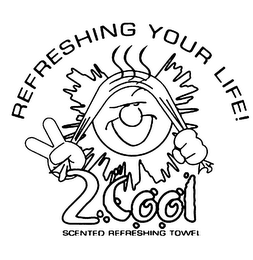 REFRESHING YOUR LIFE! 2COOL SCENTED REFRESHING TOWEL logo